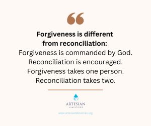 What Does the Bible Say About Forgive And Forget? - Artesian Ministries