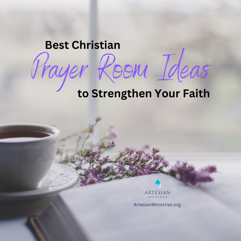 Best Christian Prayer Room Ideas to Strengthen Faith