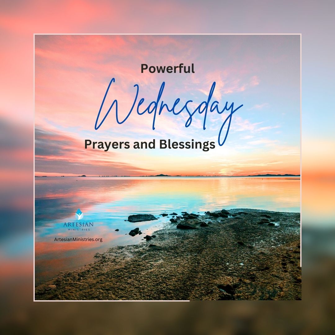 powerful Wednesday prayers and blessings
