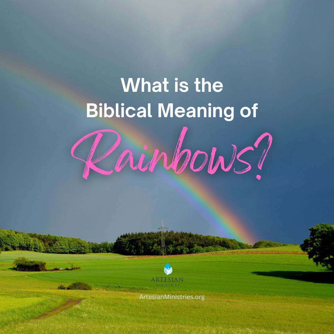 What is the Biblical meaning of rainbows?