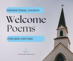 Inspirational church welcome poems for new visitors