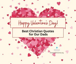 happy valentines day best christian quotes for dads