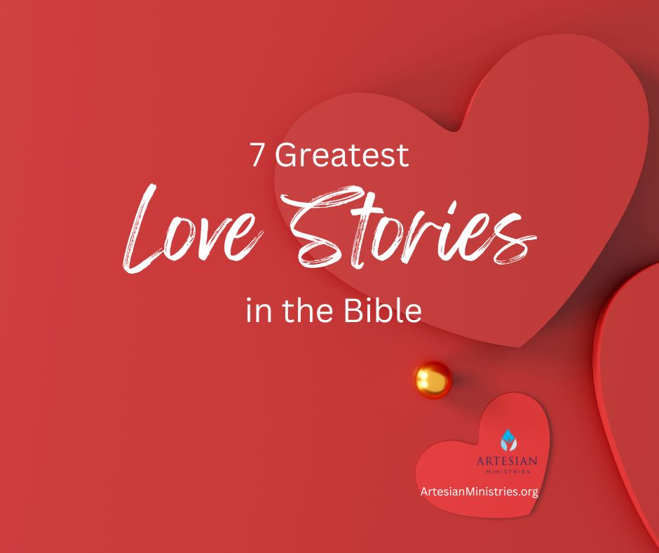 7 greatest love stories in the bible